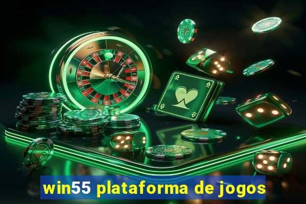 win55 plataforma de jogos